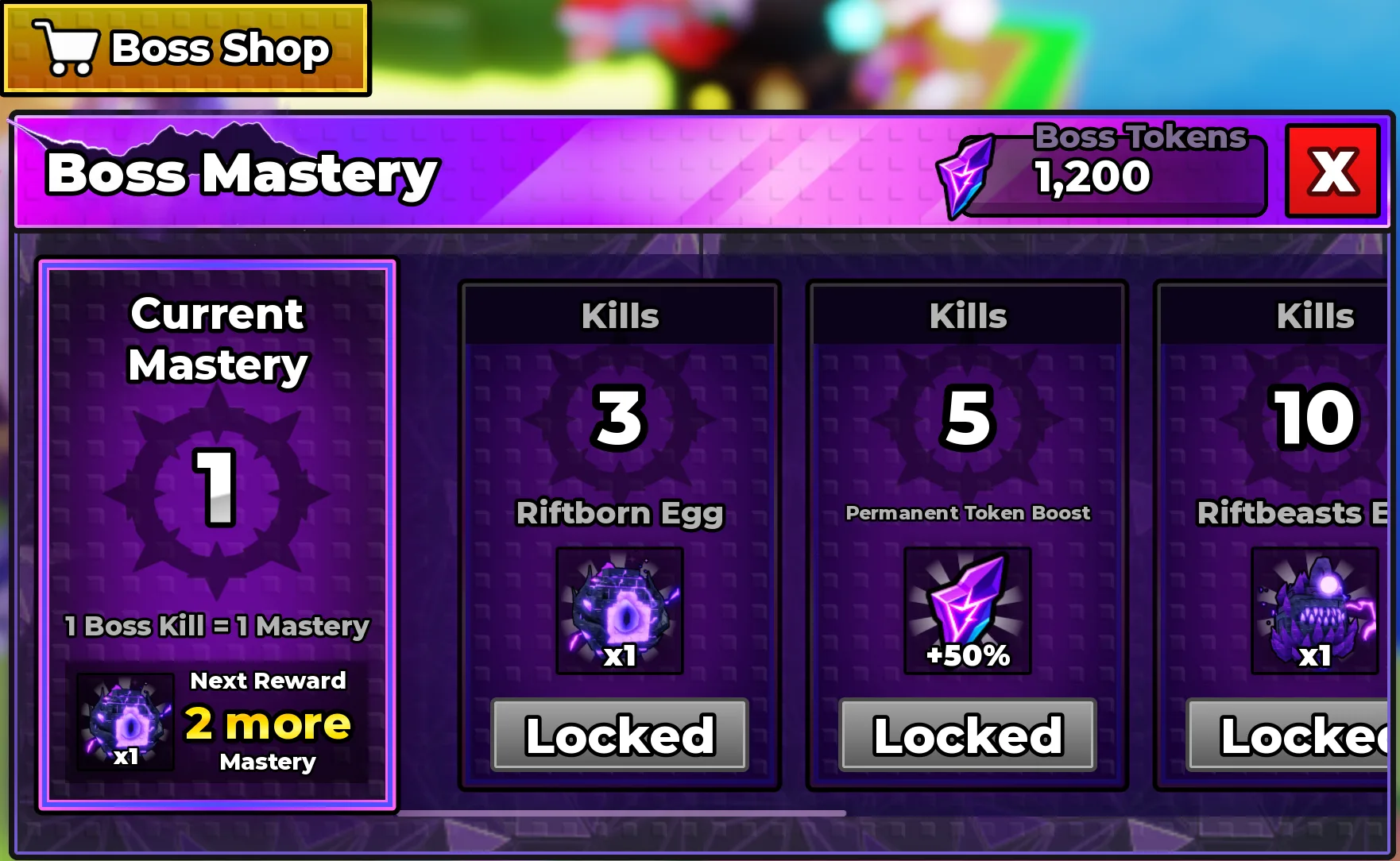 The Boss Mastery panel in Steal An Egg showing Current Mastery 1, the text 1 Boss Kill = 1 Mastery, a next-reward hint reading 2 more Mastery, and milestone cards for 3 kills (Riftborn Egg x1), 5 kills (Permanent Token Boost +50%) and 10 kills (Riftbeasts Egg), all still Locked, with a Boss Tokens balance of 1,200
